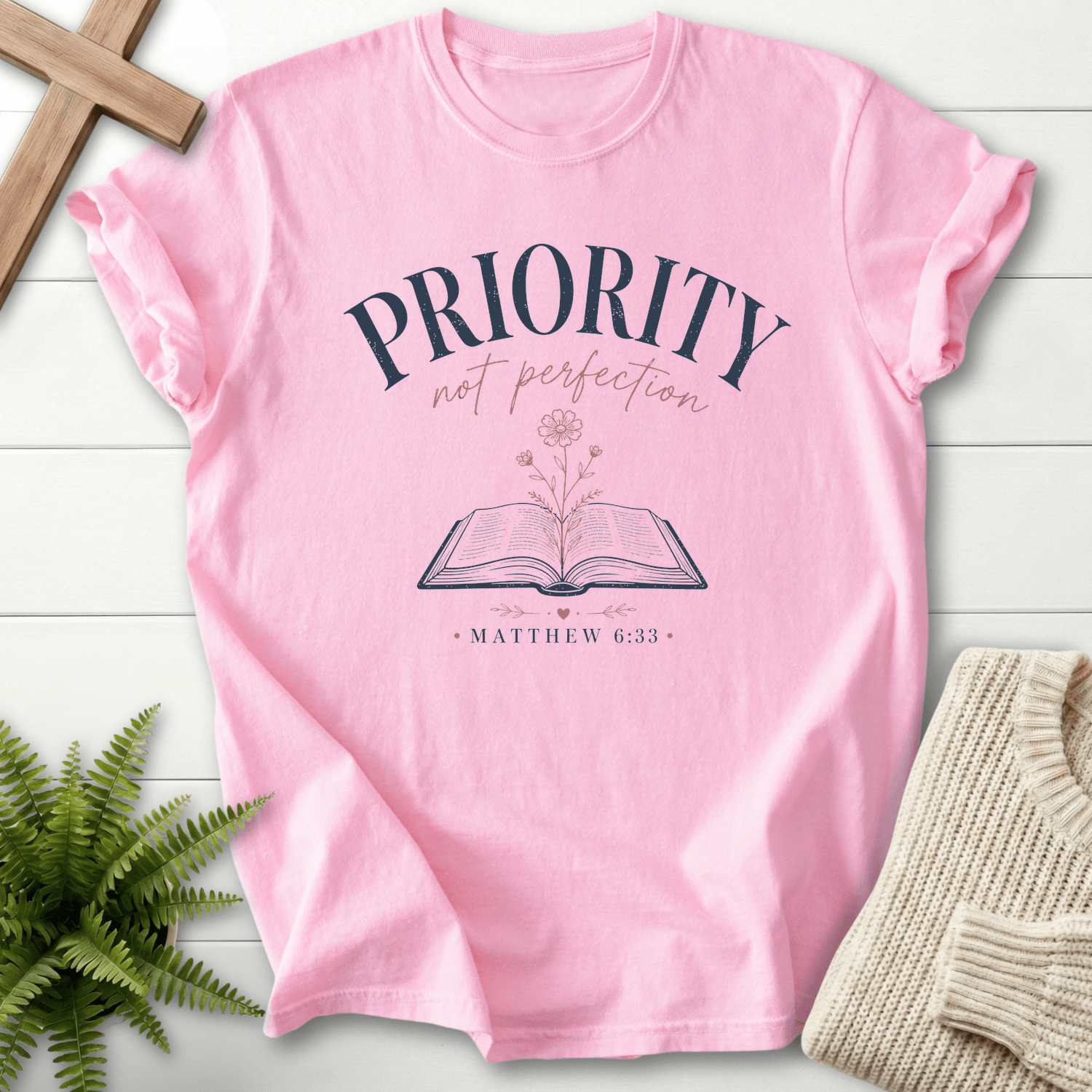 Priority Not Perfection Matthew 6:33 T-Shirt in Blossom | She Wears Faith
