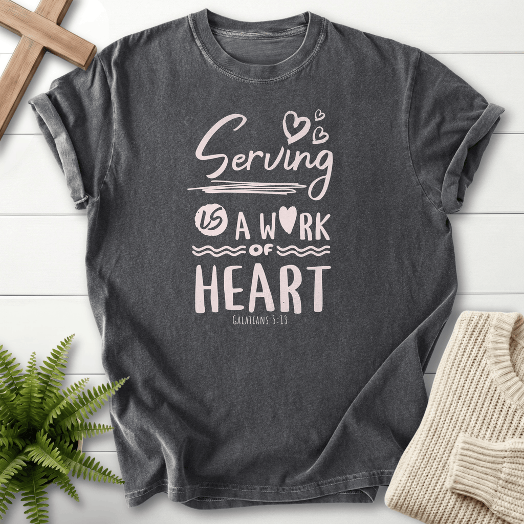 Pepper women's Christian t-shirt with hand-lettered "Serving is a Work of Heart," inspired by Galatians 5:13.