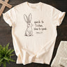 Quick to Listen Slow to Speak Rabbit James 1:19 T-Shirt