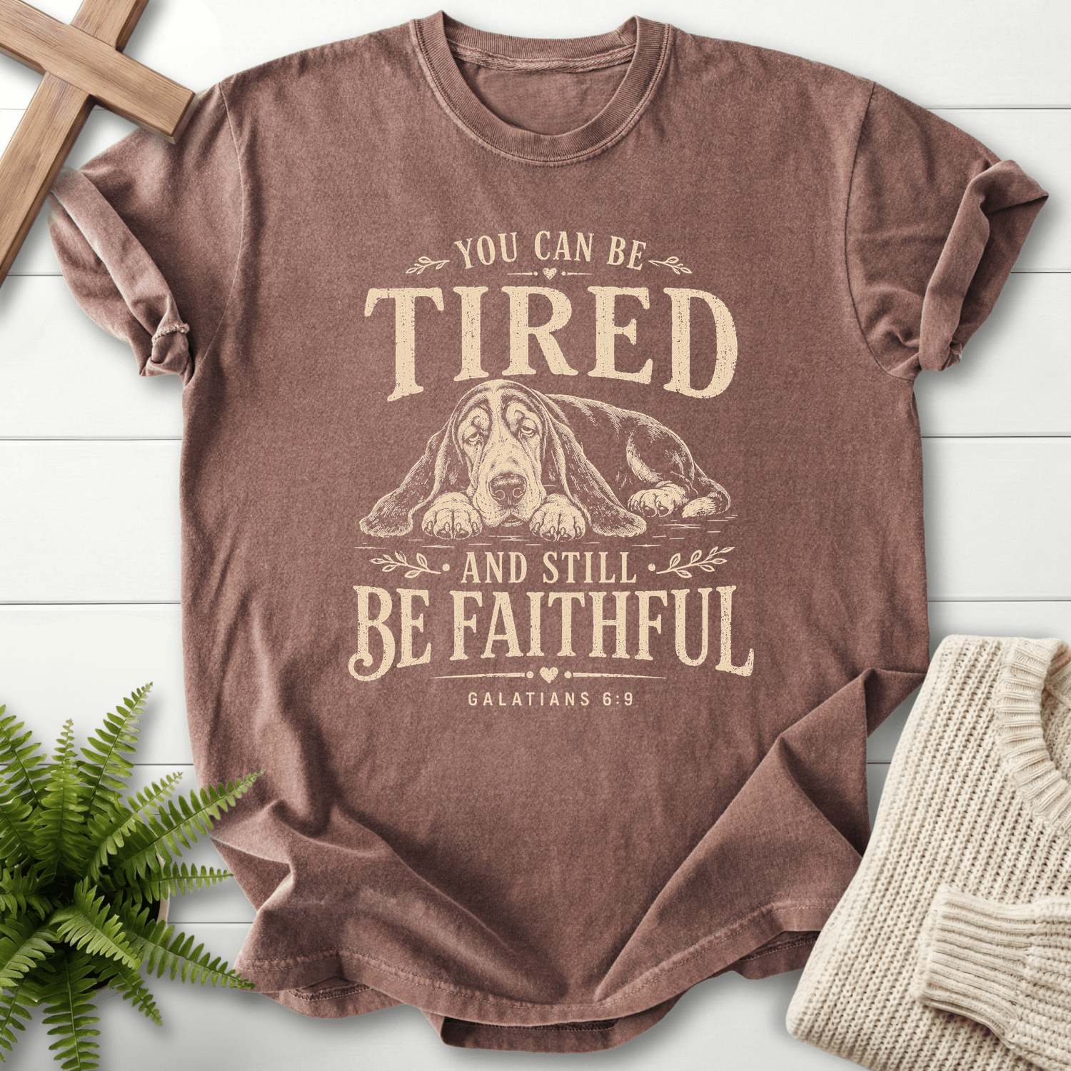 Still Be Faithful Galatians 6 Still Faithful T-Shirt in Espresso | She Wears Faith