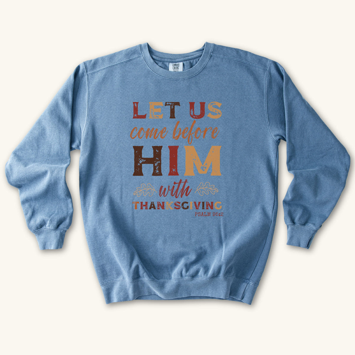 Blue Jean Thanksgiving Faith sweatshirt flat lay mockup, Christian apparel for women
