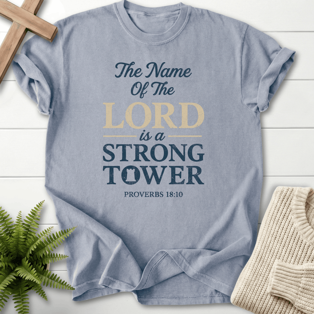 Granite faith-based tee with distressed Strong Tower mixed-font design, inspired by Proverbs 18:10.