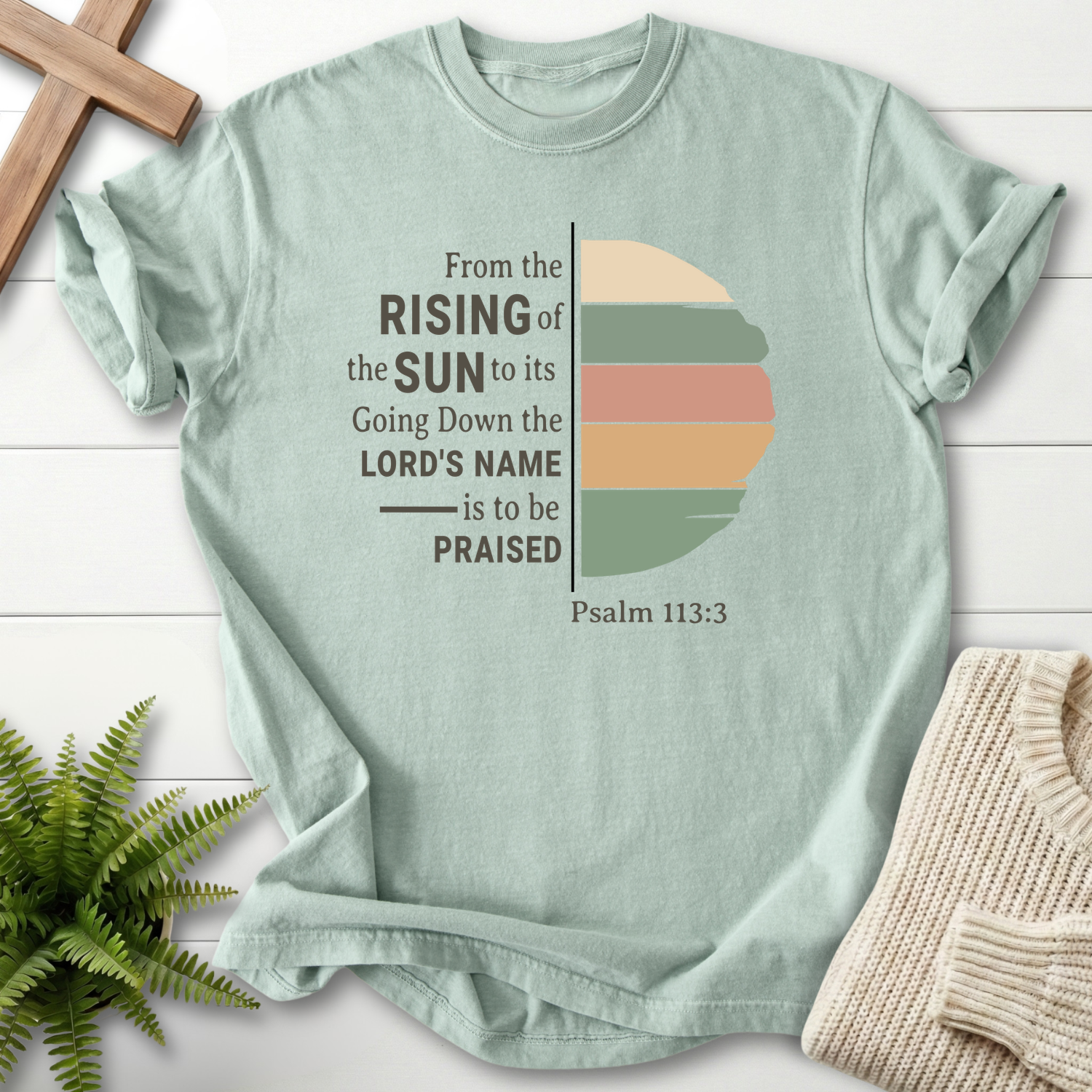 Bay women's faith t-shirt with an earthy retro sun design and 'From the Rising of the Sun', Psalm 113:3.
