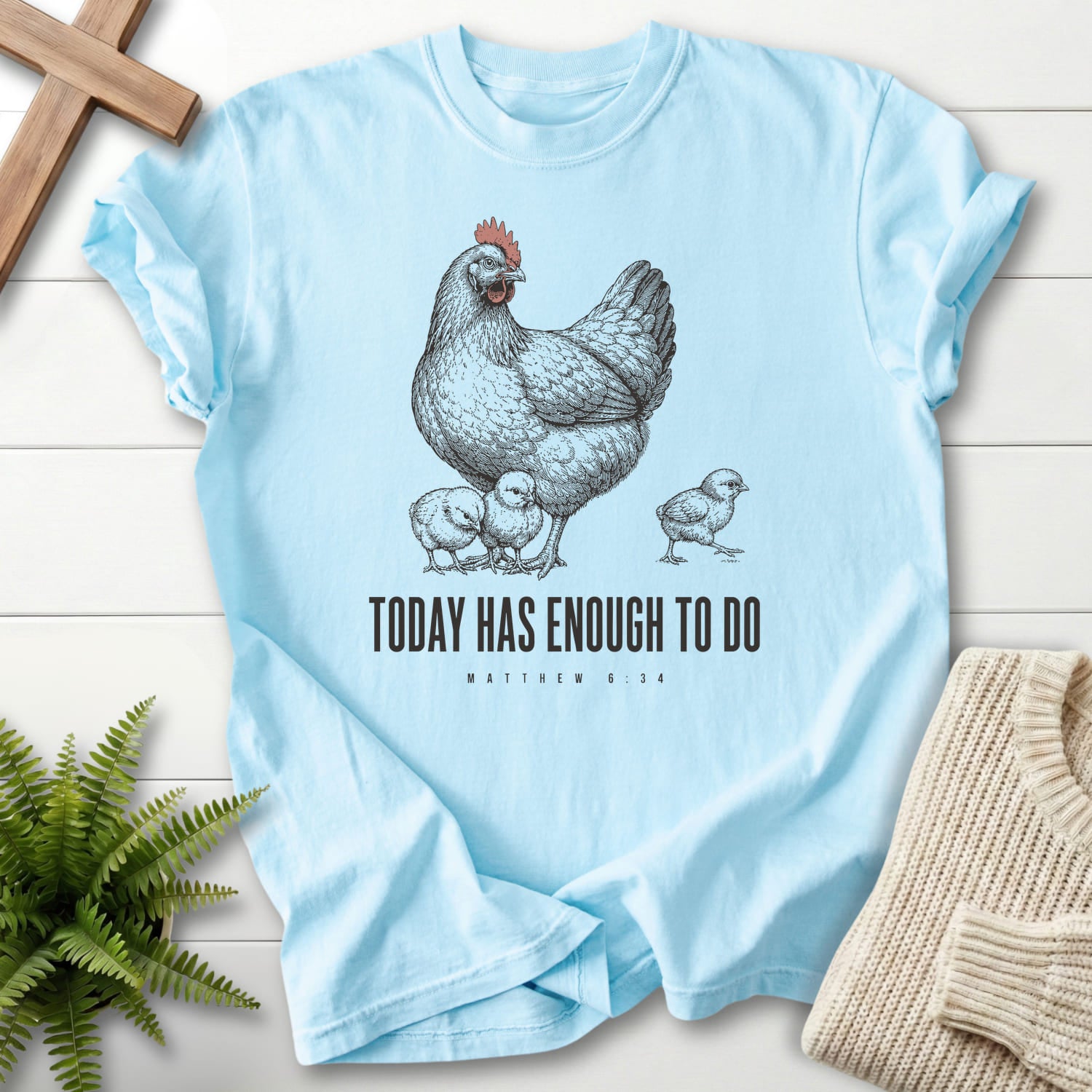 Chambray color option for the Today Has Enough To Do tee with "Today Has Enough To Do T-Shirt" Matthew 6:34 for women's faith apparel.