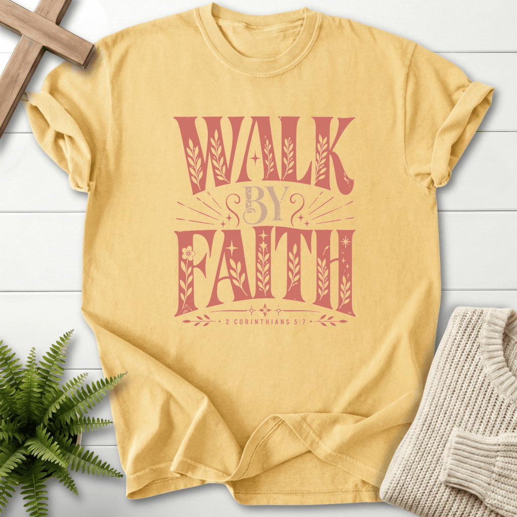 Walk By Faith 2 Corinthians 5:7 T-Shirt in Butter | She Wears Faith