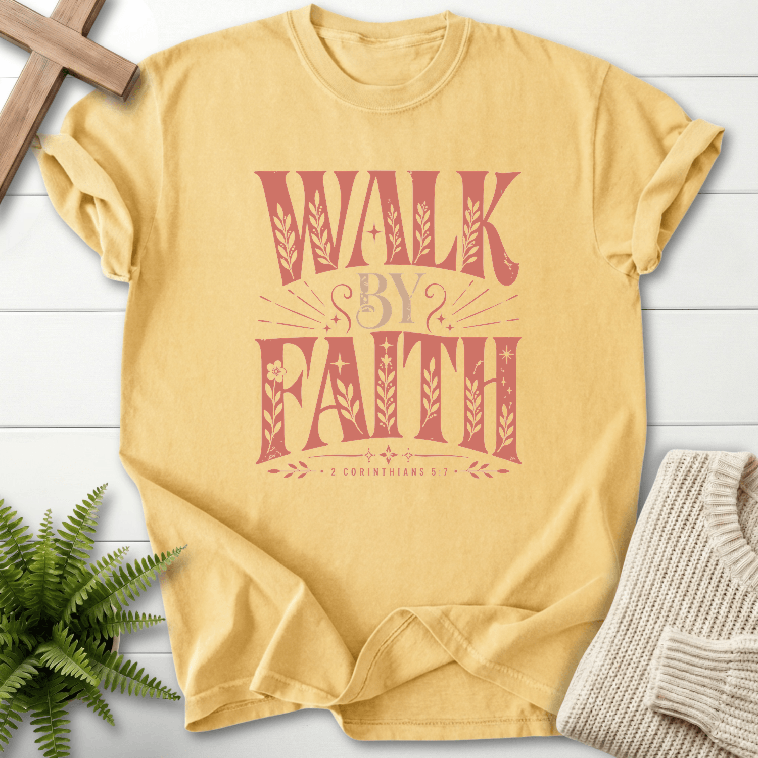 Walk By Faith 2 Corinthians 5:7 T-Shirt in Butter | She Wears Faith