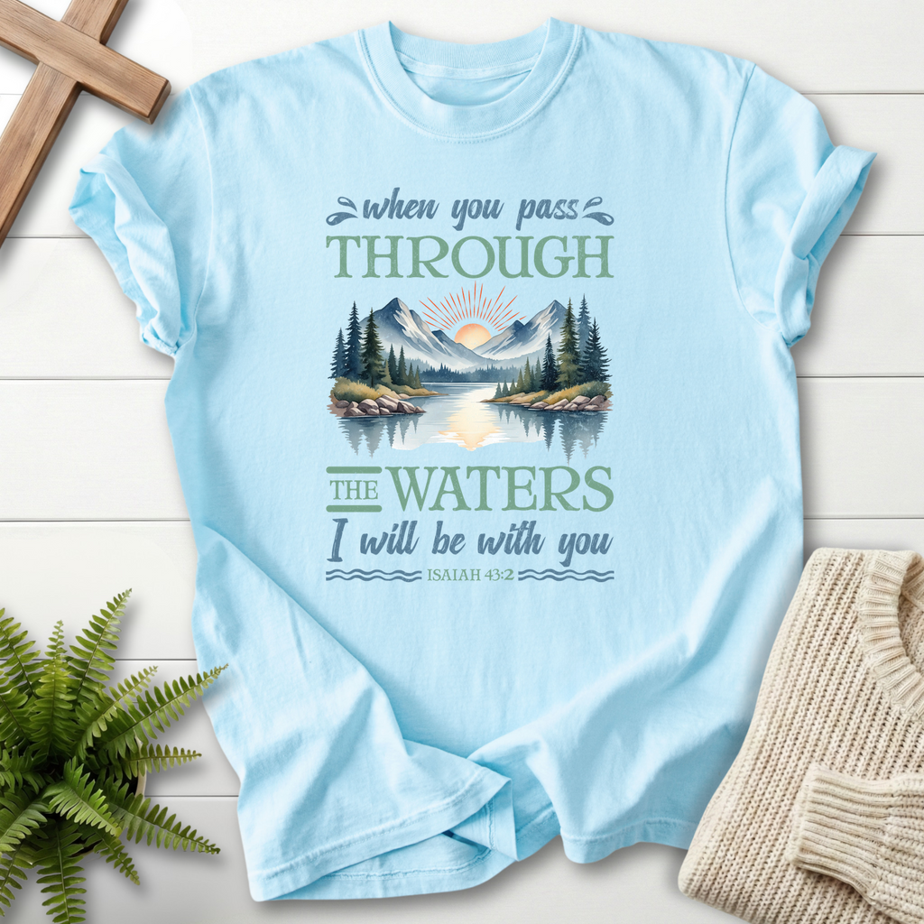 Chambray Bible verse tee with a mountain sunrise waterscape, inspired by Isaiah 43:2.