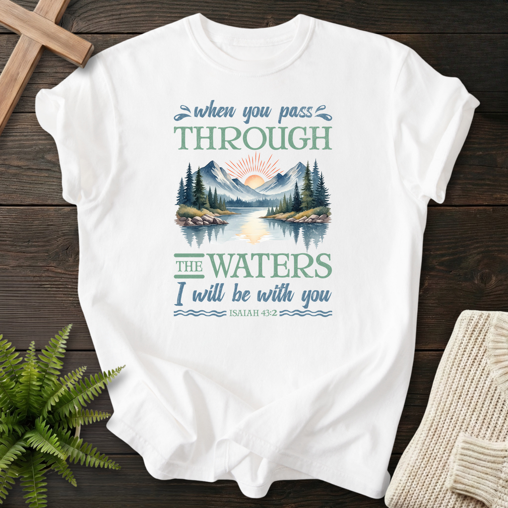 White Comfort Colors 1717 Christian t-shirt for women with a lake scene, inspired by Isaiah 43:2.