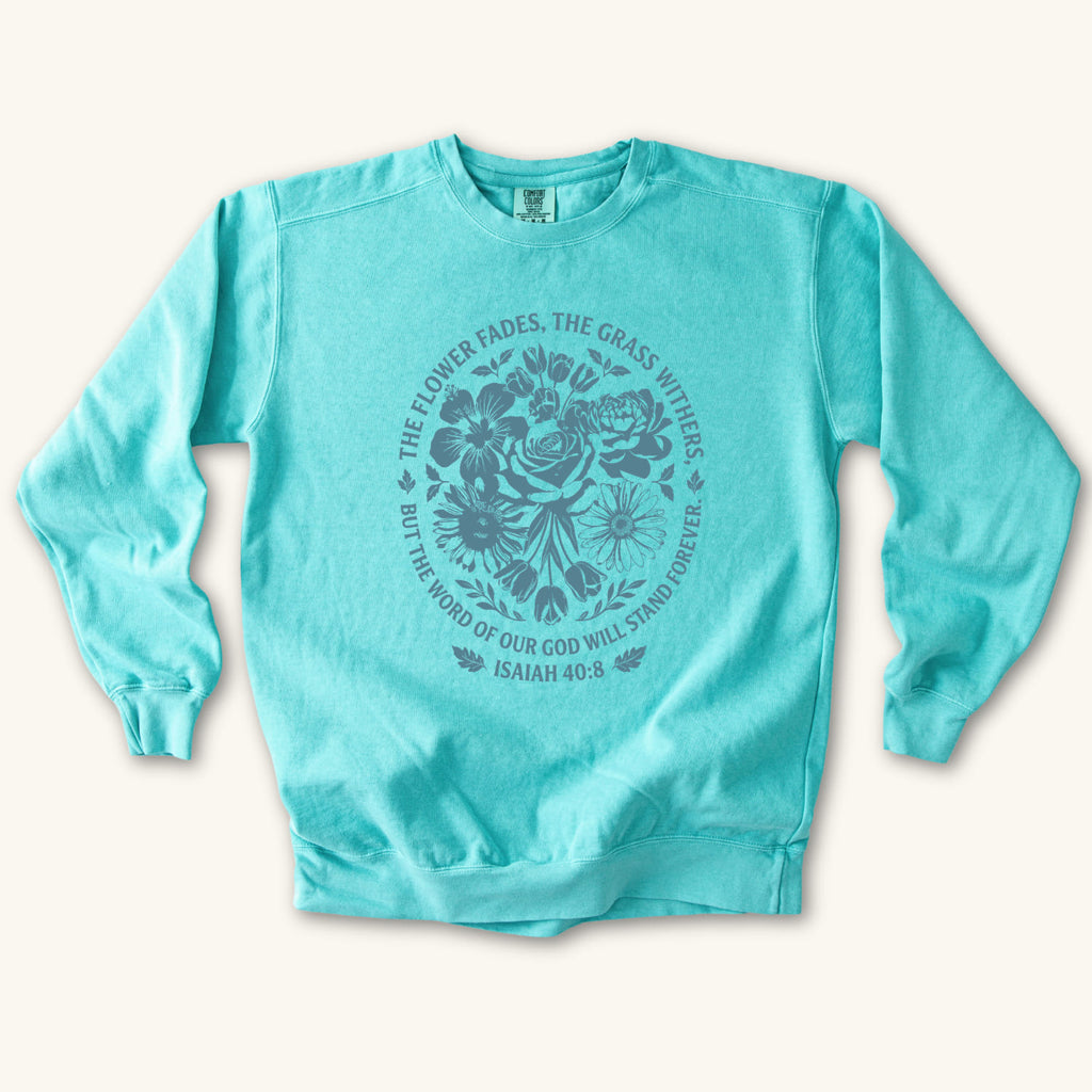 Chalky Mint Word of God Stand Forever sweatshirt flat lay mockup, Isaiah 40:8 Christian apparel for women