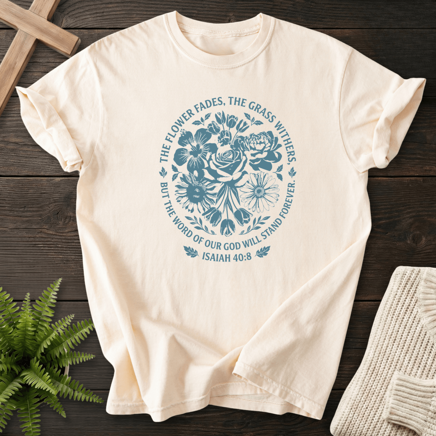 Word of God Stand Forever Isaiah 40:8 T-Shirt in Ivory | She Wears Faith