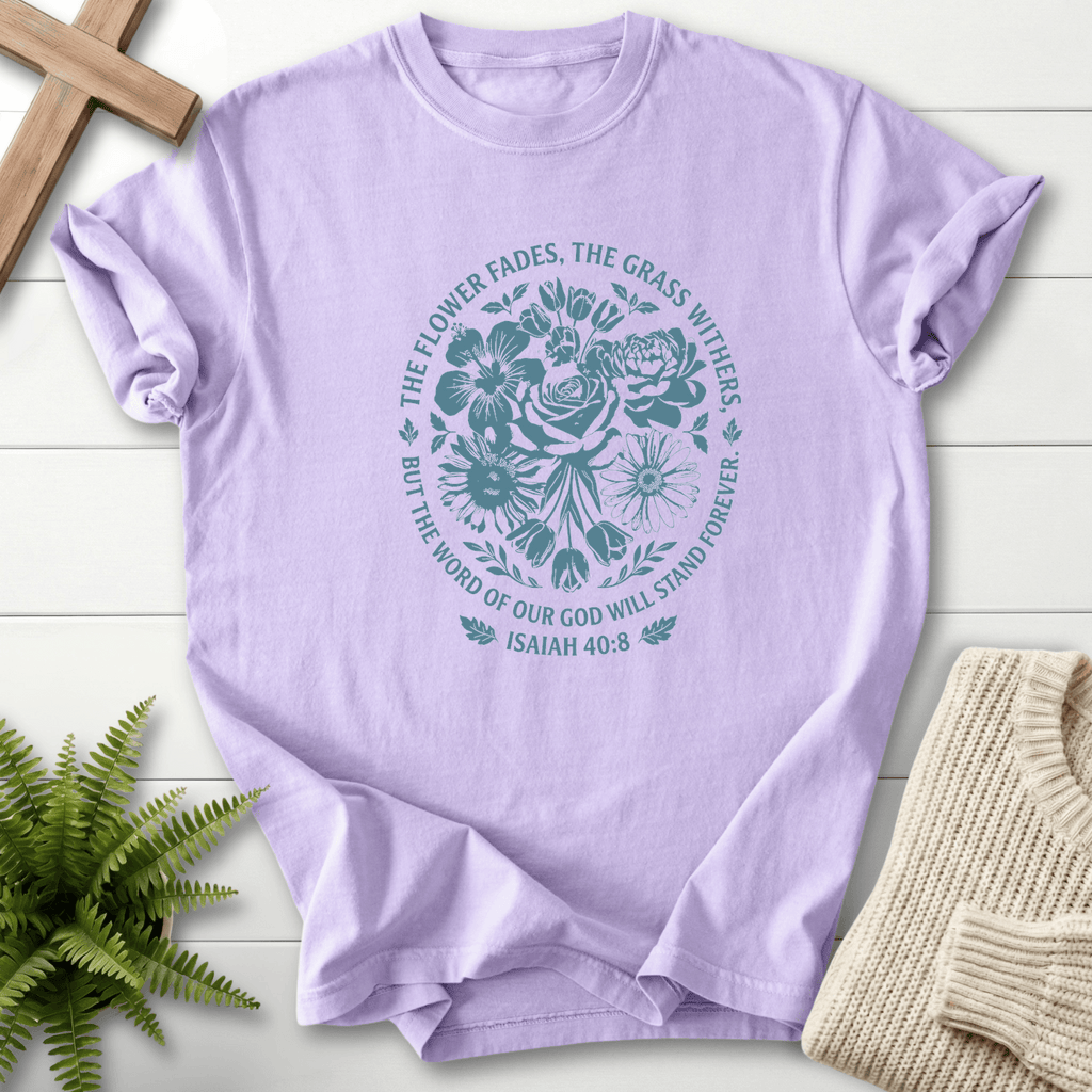 Word of God Stand Forever Isaiah 40:8 T-Shirt in Orchid | She Wears Faith