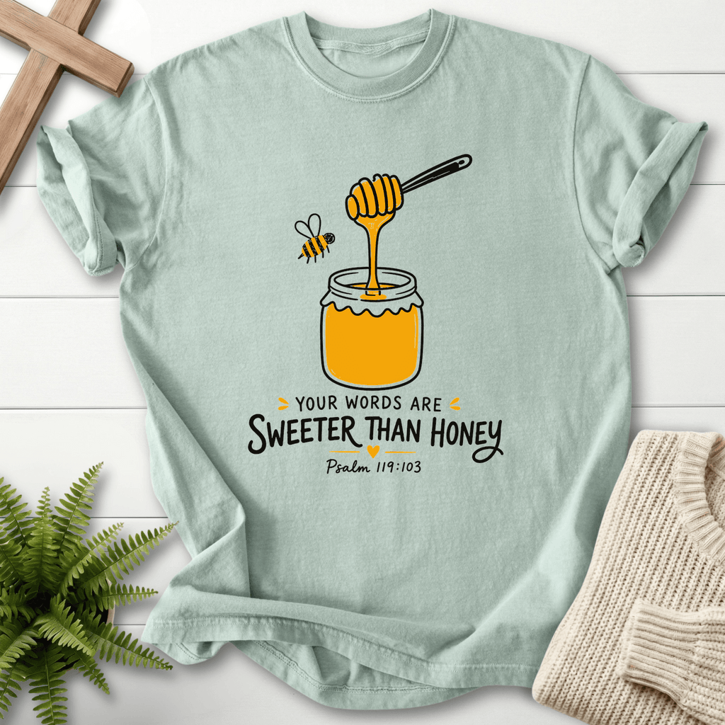 Words Sweeter Than Honey T-Shirt in Bay | She Wears Faith