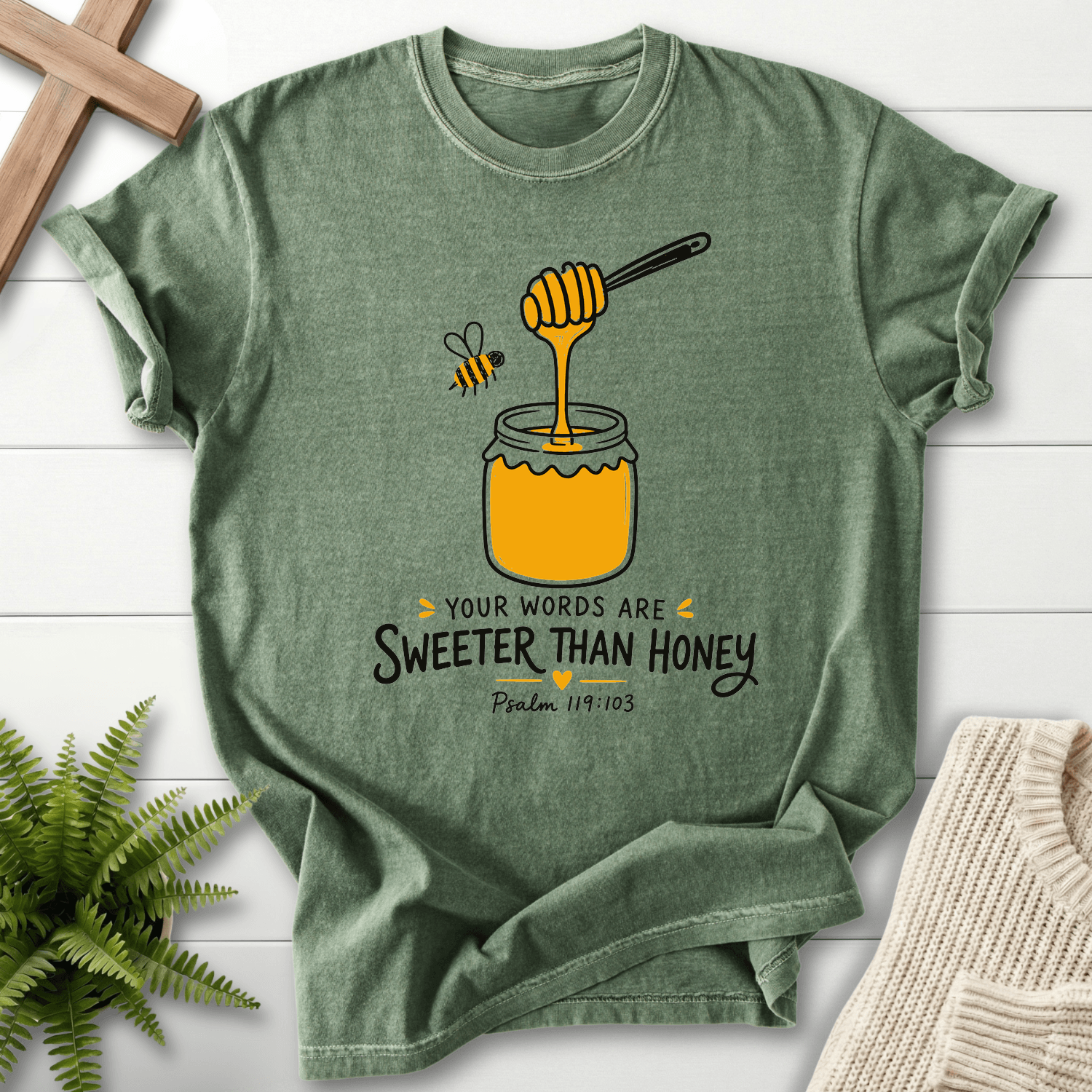 Words Sweeter Than Honey T-Shirt in Moss | She Wears Faith